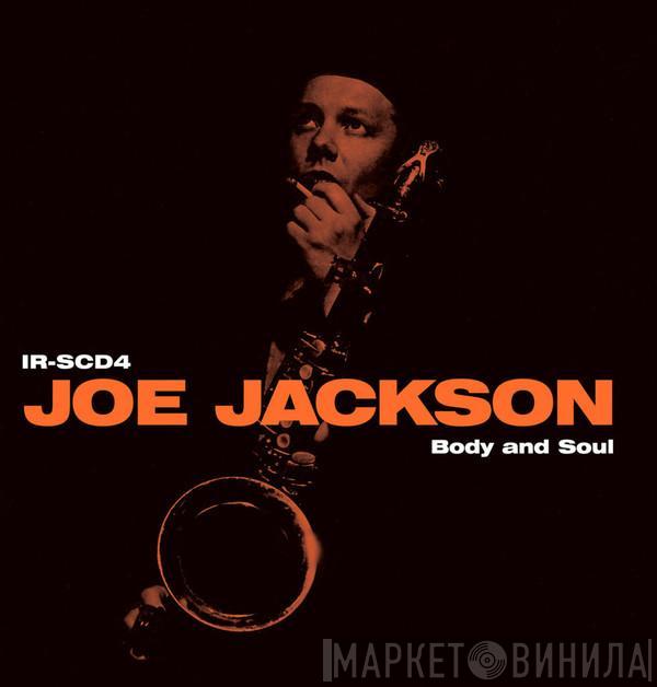  Joe Jackson  - Body And Soul