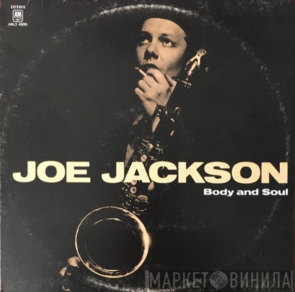  Joe Jackson  - Body And Soul