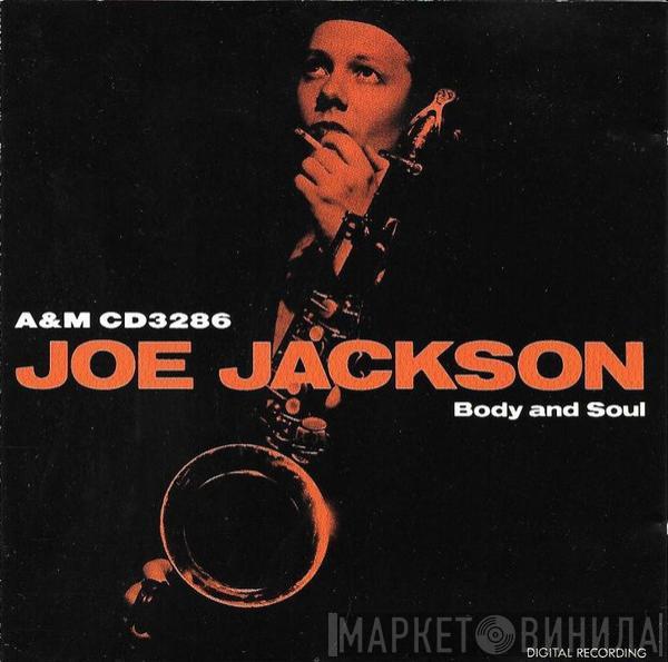  Joe Jackson  - Body And Soul