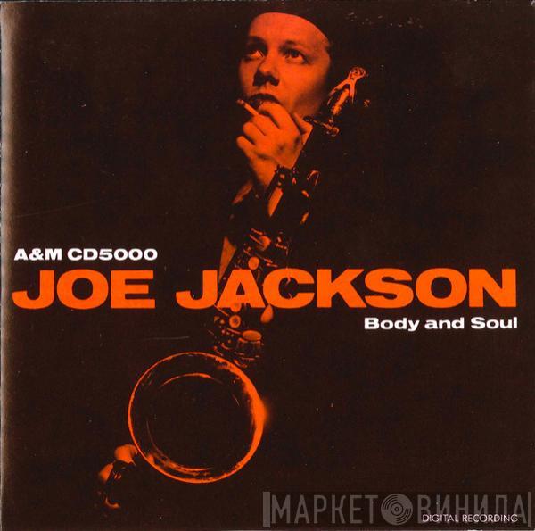  Joe Jackson  - Body And Soul