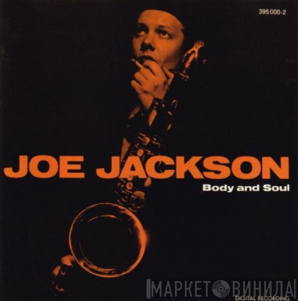  Joe Jackson  - Body And Soul