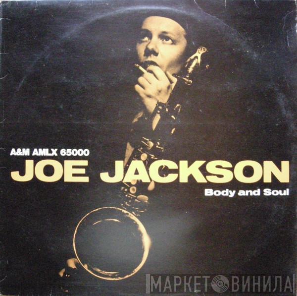  Joe Jackson  - Body And Soul