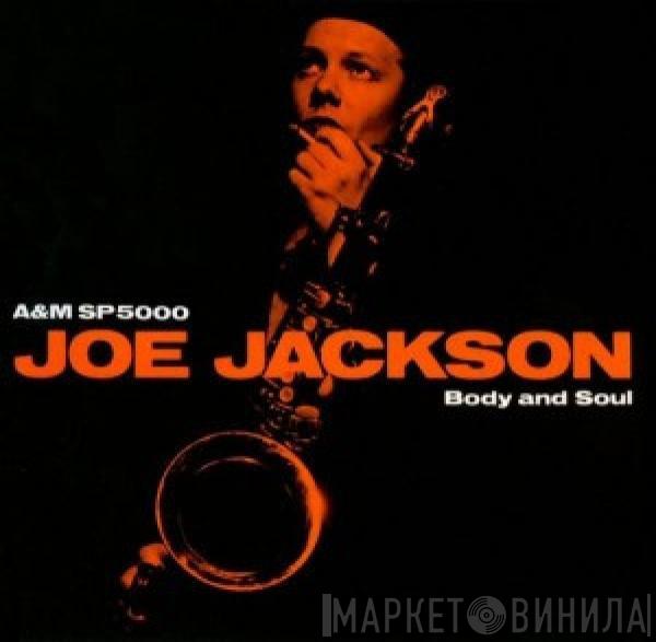  Joe Jackson  - Body And Soul