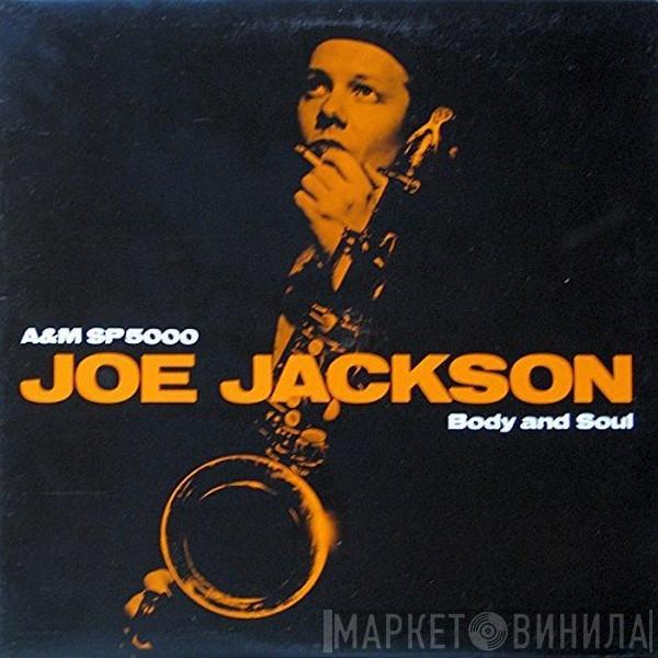  Joe Jackson  - Body And Soul