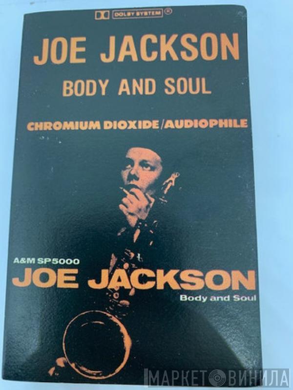  Joe Jackson  - Body And Soul