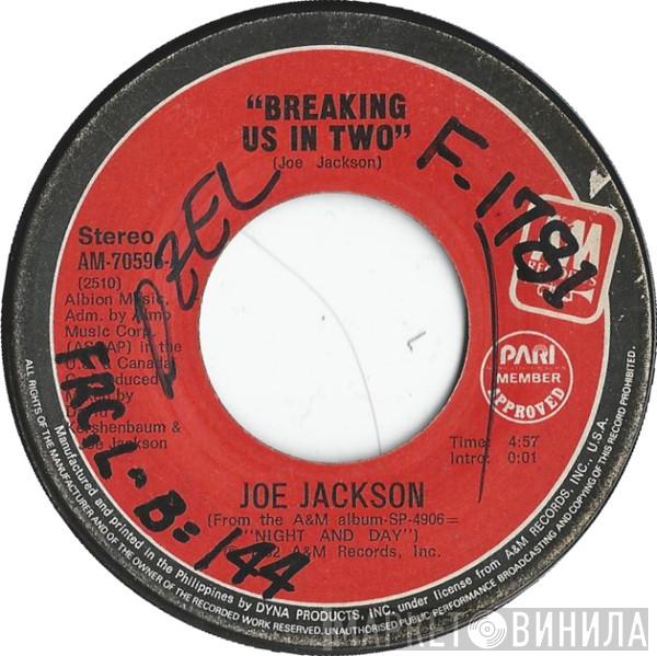  Joe Jackson  - Breaking Us In Two