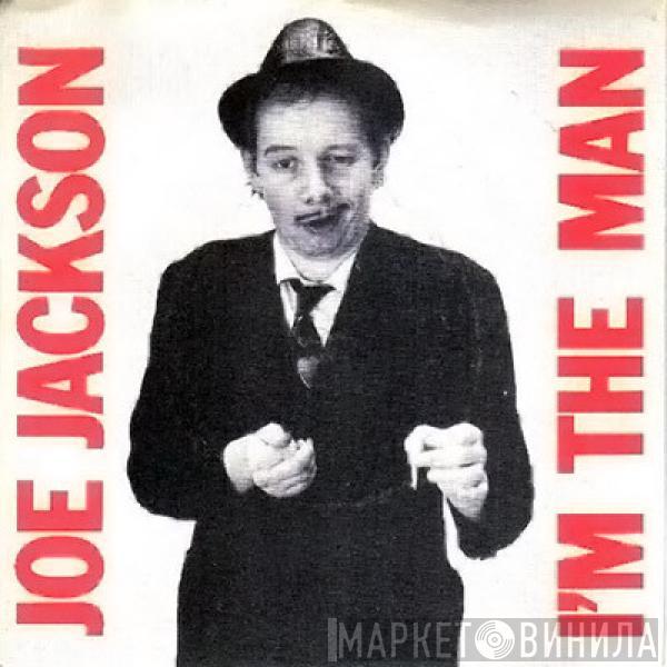 Joe Jackson - I'm The Man