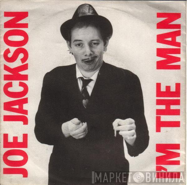 Joe Jackson - I'm The Man