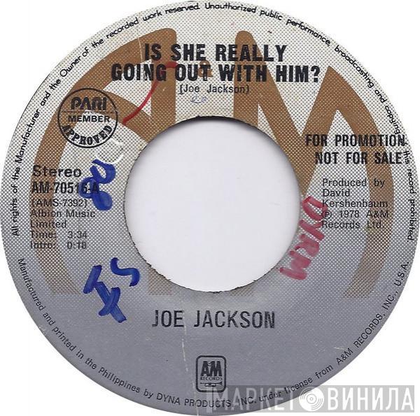  Joe Jackson  - Is She Really Going Out With Him?