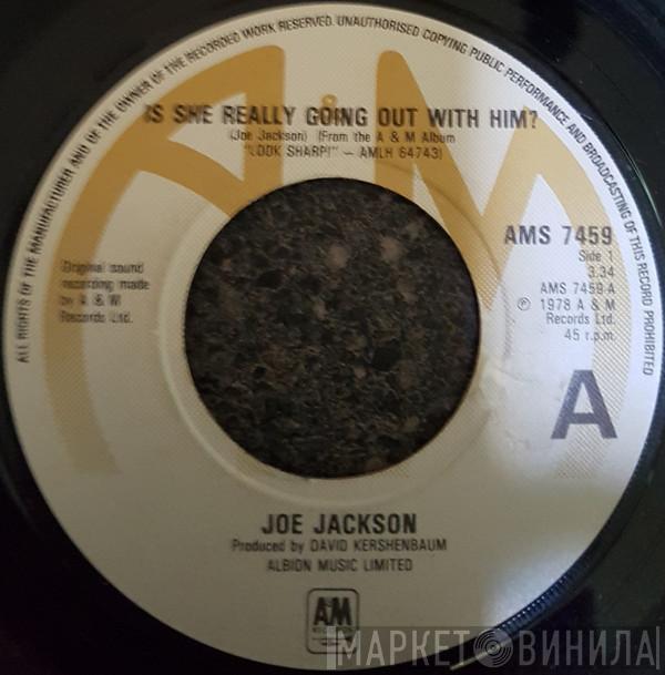 Joe Jackson - Is She Really Going Out With Him?