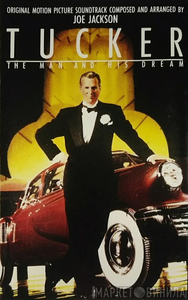 Joe Jackson - Tucker: The Man And His Dream (Original Motion Picture Soundtrack)