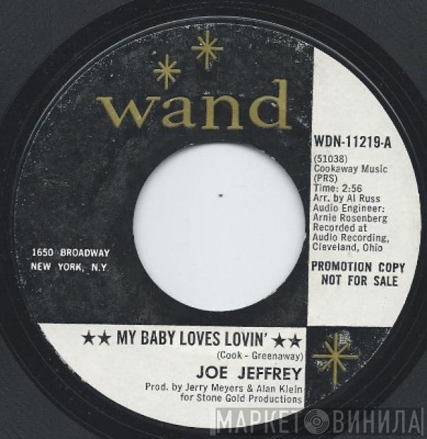 Joe Jeffrey - My Baby Loves Lovin'