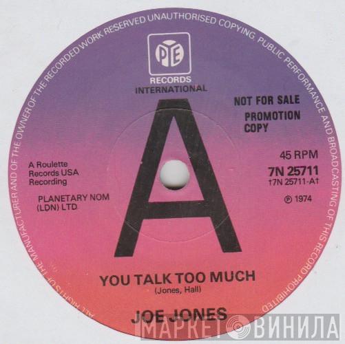 Joe Jones , Jimmy Bowen - You Talk Too Much / I'm Stickin' With You