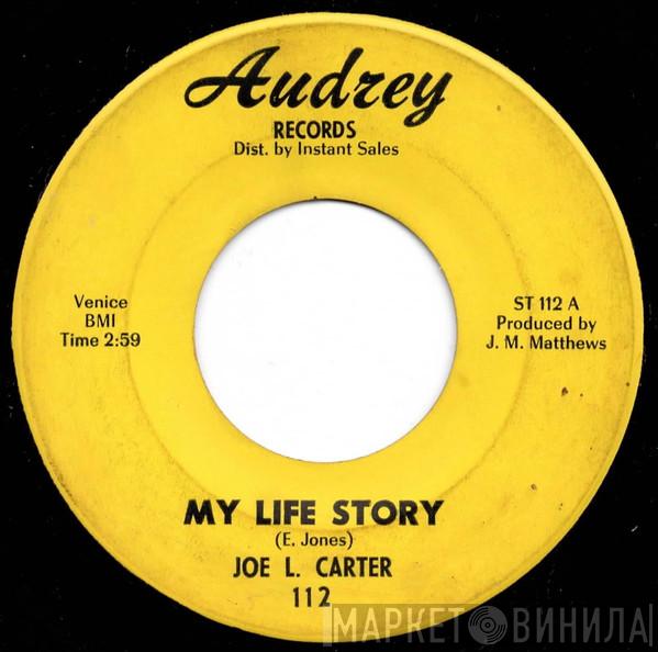 Joe L., Johnnie Mae Matthews - My Life Story / Don't Cry Baby
