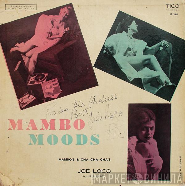 Joe Loco And His Quintet - Mambo Moods