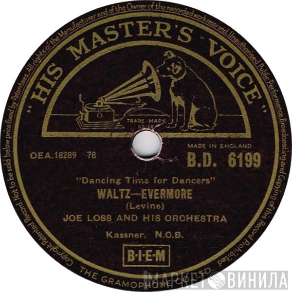 Joe Loss & His Orchestra - Evermore / Fruit Cake