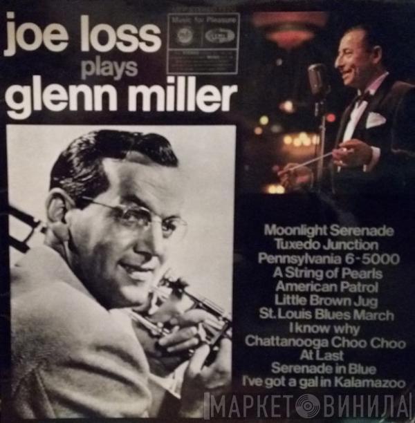 Joe Loss & His Orchestra - Joe Loss Plays Glenn Miller
