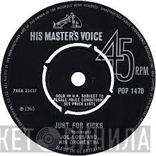 Joe Loss & His Orchestra - Let's Kick / Just For Kicks