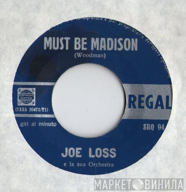  Joe Loss & His Orchestra  - Must Be Madison