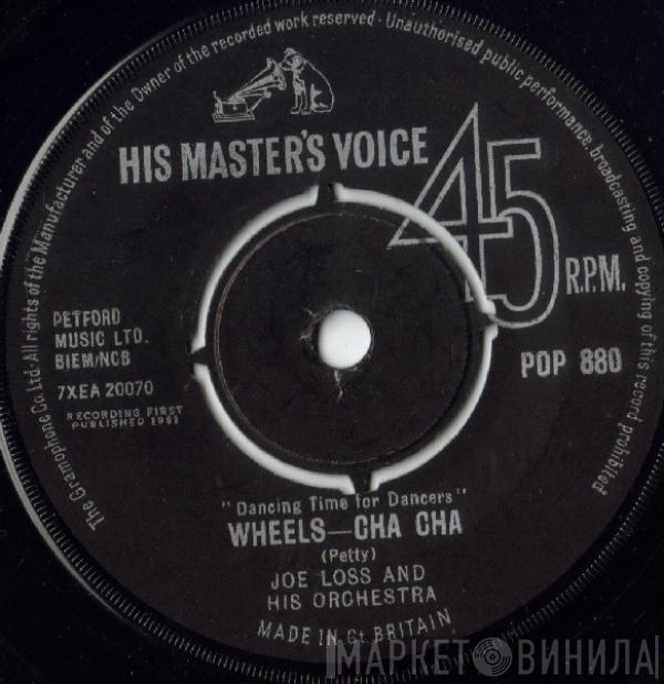 Joe Loss & His Orchestra - Wheels - Cha Cha