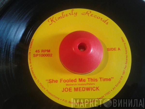 Joe Medwick - She Fooled Me This Time / If I Don't Get Involved
