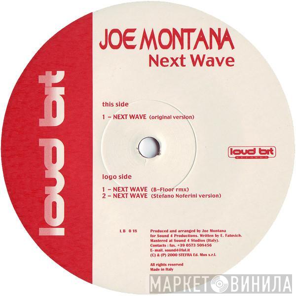 Joe Montana - Next Wave