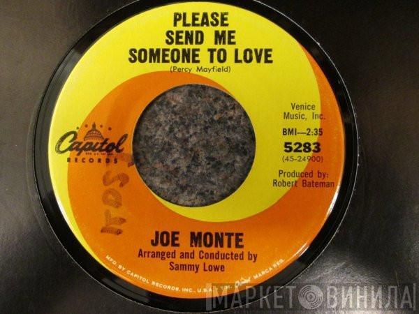 Joe Monte - Please Send Me Someone To Love / Hurtin' Myself