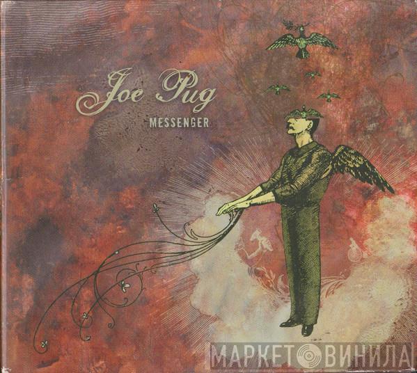 Joe Pug - Messenger