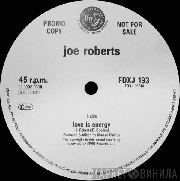 Joe Roberts - Love Is Energy