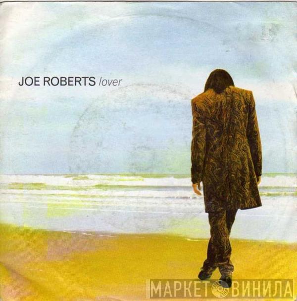 Joe Roberts - Lover