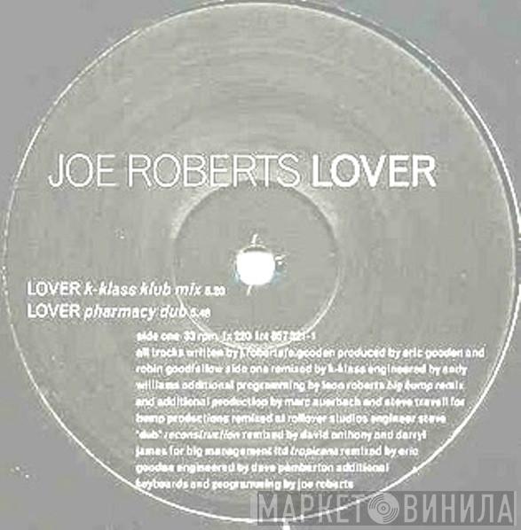  Joe Roberts  - Lover