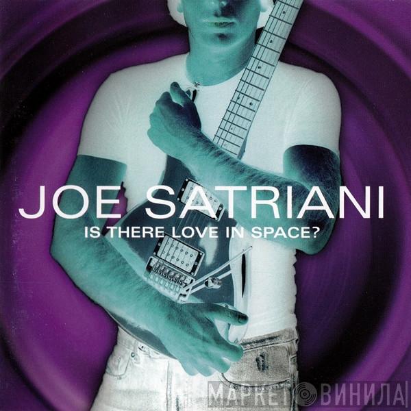 Joe Satriani - Is There Love In Space?