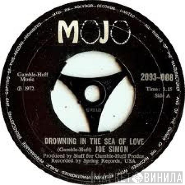 Joe Simon - Drowning In The Sea Of Love / Let Me Be The One (The One Who Loves You)