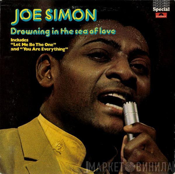 Joe Simon - Drowning In The Sea Of Love