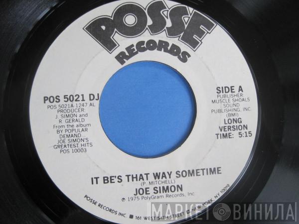 Joe Simon - It Be's That Way Sometimes