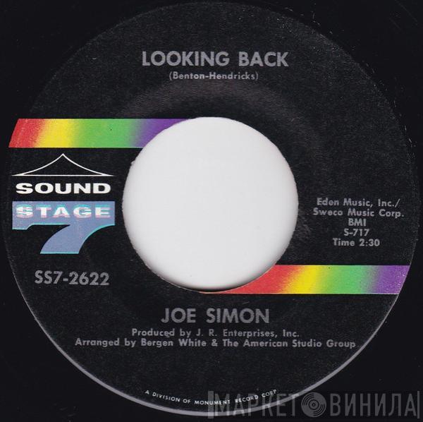 Joe Simon - Looking Back / Standing In The Safety Zone