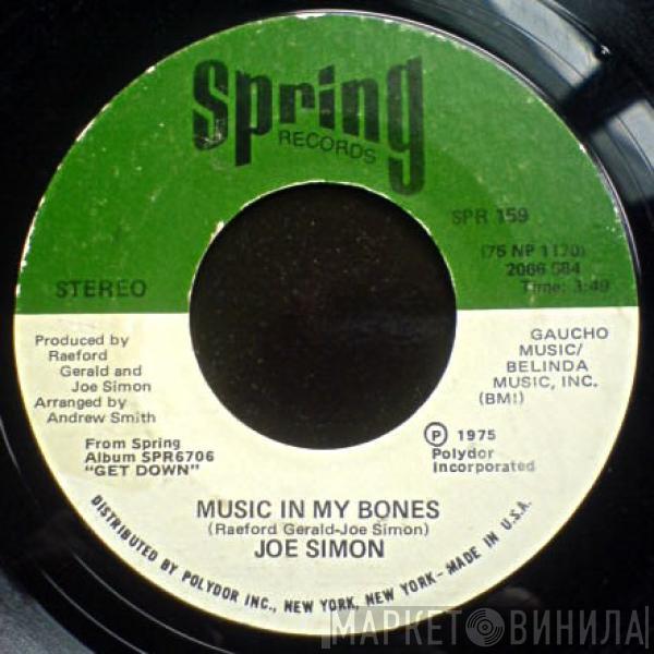 Joe Simon - Music In My Bones / Fire Burning