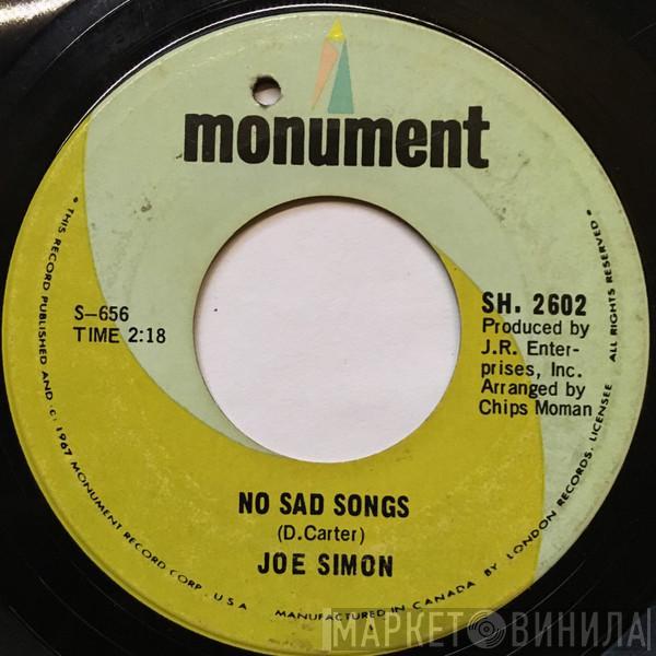 Joe Simon - No Sad Songs / Come On And Get It