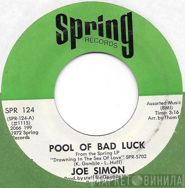 Joe Simon  - Pool Of Bad Luck