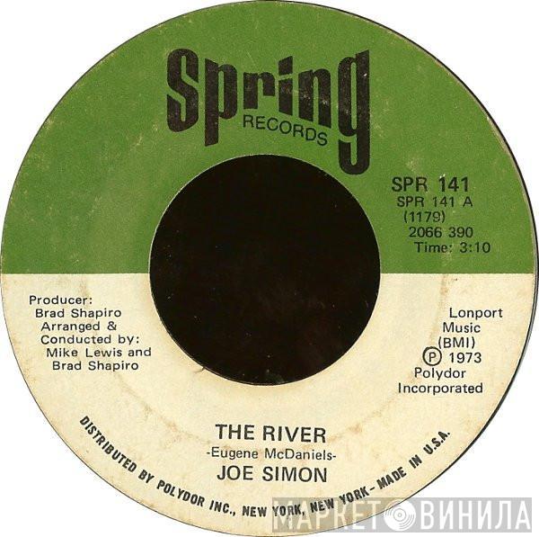 Joe Simon - The River / Love Never Hurt Nobody