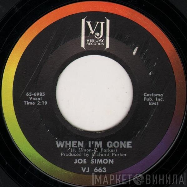 Joe Simon - When I'm Gone / When You're Near