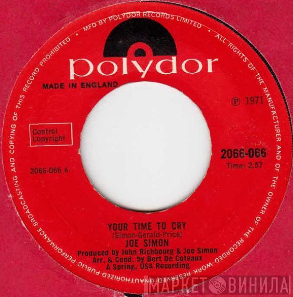 Joe Simon - Your Time To Cry