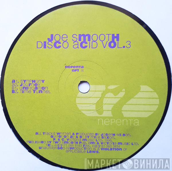 Joe Smooth - Disco Acid Vol. 3