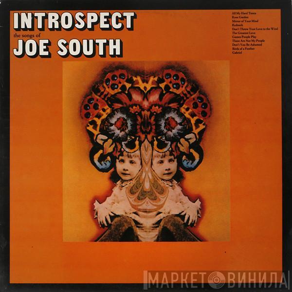 Joe South - Introspect