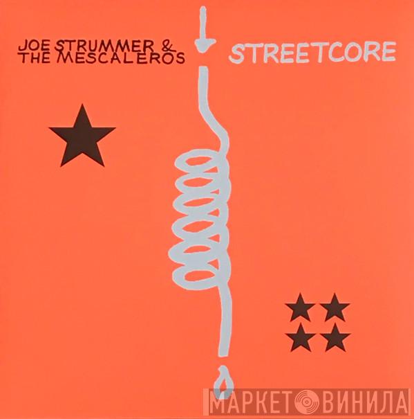  Joe Strummer & The Mescaleros  - Streetcore