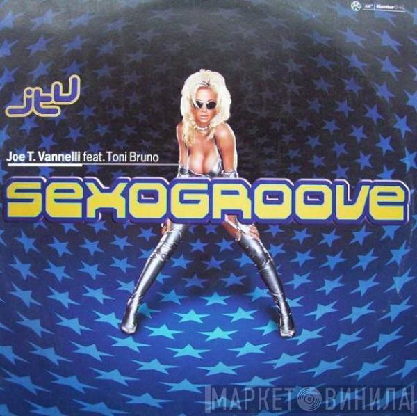 Joe T. Vannelli, Tony Bruno - Sexogroove