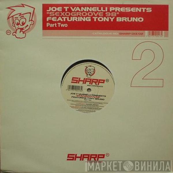 Joe T. Vannelli - Sexogroove 98 (Part Two)