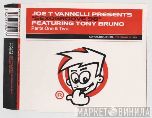 Joe T. Vannelli, Tony Bruno - Sexogroove 98 Parts One & Two
