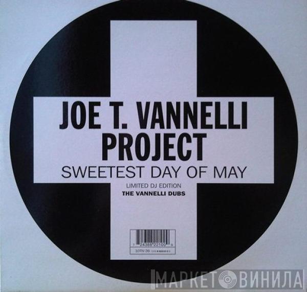 Joe T. Vannelli Project - Sweetest Day Of May (The Vannelli Dubs)