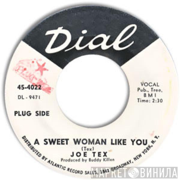 Joe Tex - A Sweet Woman Like You